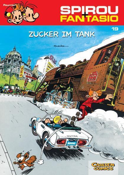 Cover: 9783551772190 | Spirou und Fantasio 19. Zucker im Tank | (Neuedition) | Fournier
