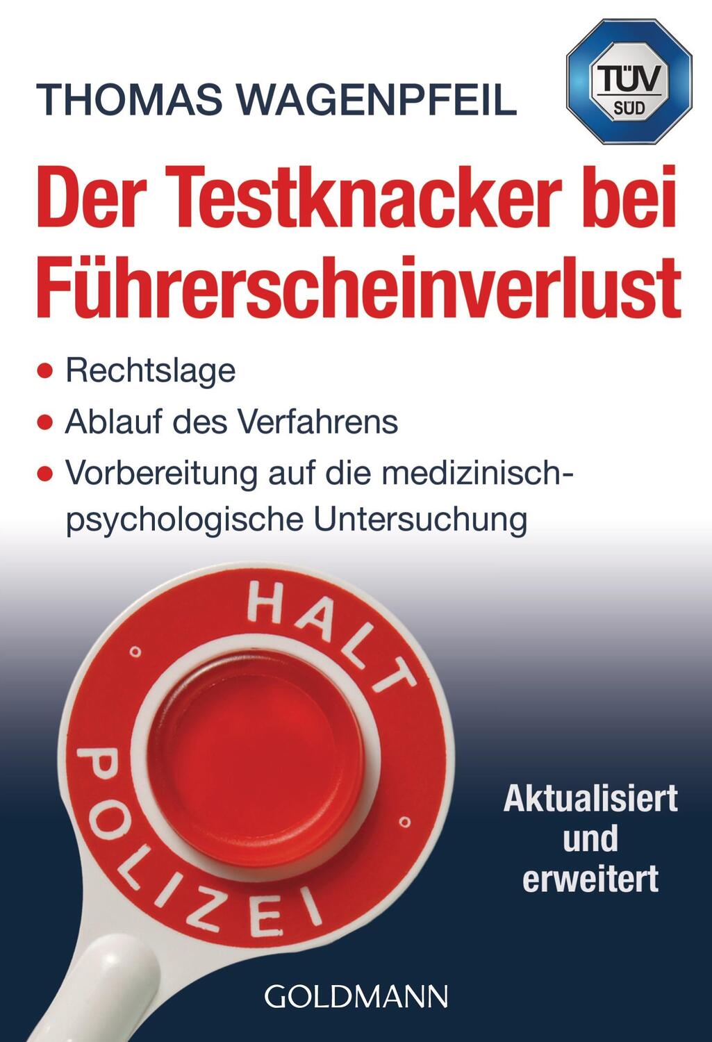 Cover: 9783442175390 | Der Testknacker bei Führerscheinverlust | Thomas Wagenpfeil | Buch