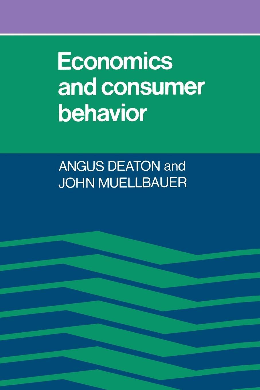 Cover: 9780521296762 | Economics and Consumer Behavior | John Muellbauer | Taschenbuch | 2010