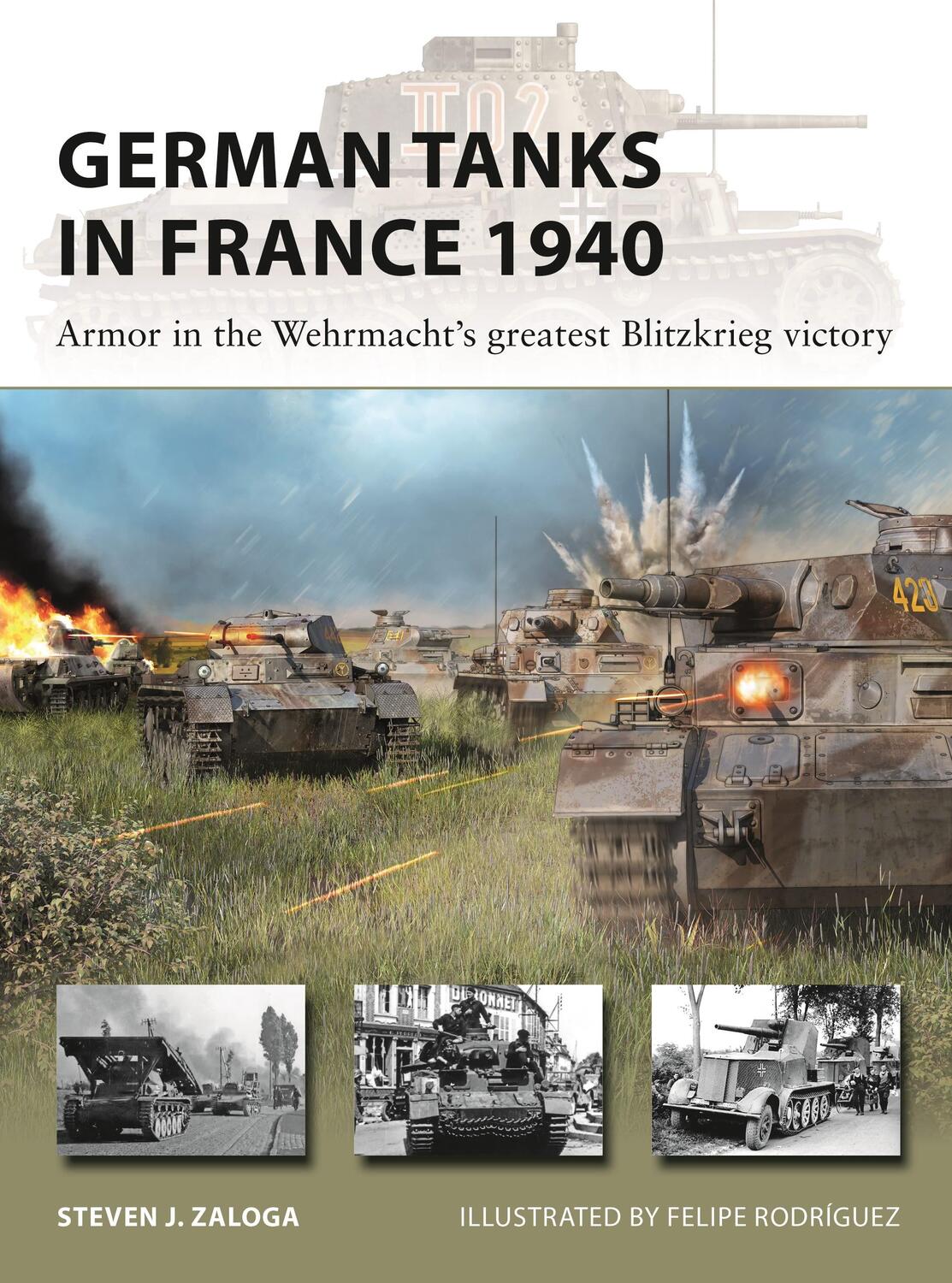 Cover: 9781472859440 | German Tanks in France 1940 | Steven J. Zaloga | Taschenbuch | 2024