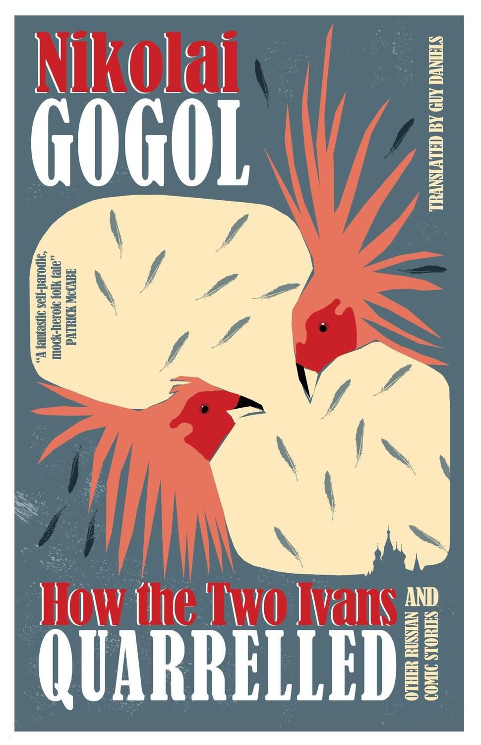 Cover: 9781847496645 | How the Two Ivans Quarrelled: And Other Russian Comic Stories | Gogol