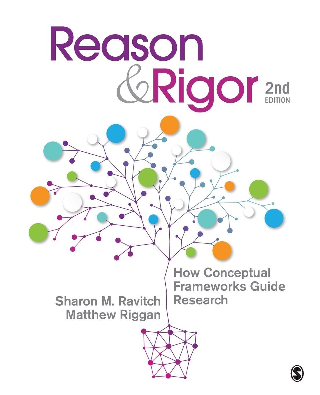 Cover: 9781483340401 | Reason &amp; Rigor | How Conceptual Frameworks Guide Research | Buch
