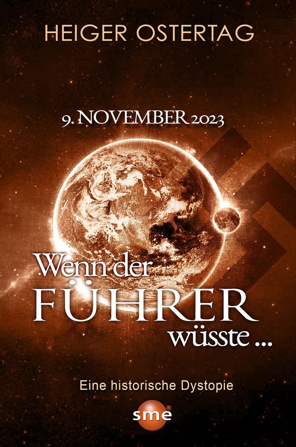 Cover: 9783964380456 | Wenn der Führer wüsste... | 9. November 2023 | Heiger Ostertag | Buch