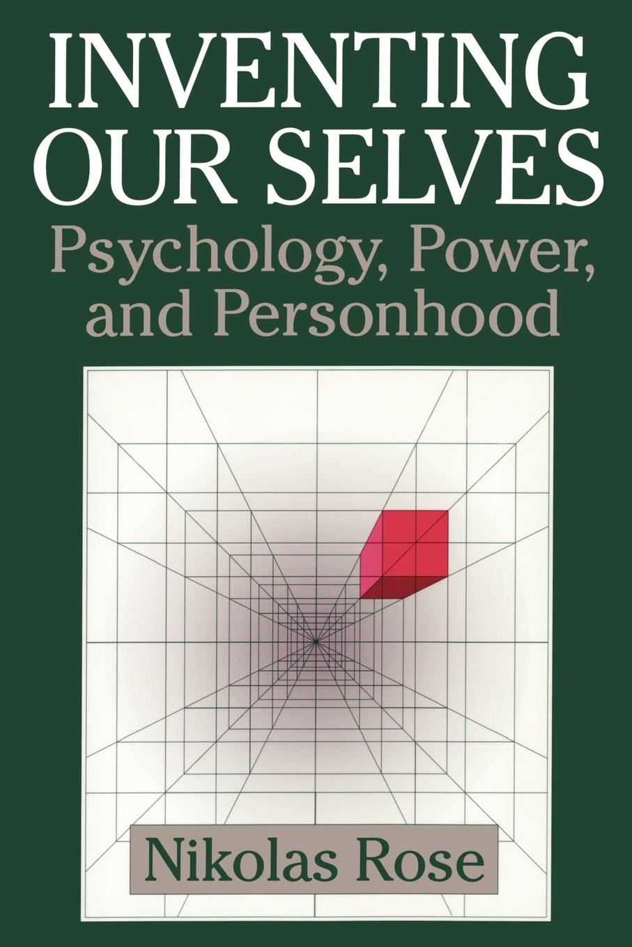 Cover: 9780521646079 | Inventing Our Selves | Psychology, Power, and Personhood | Taschenbuch