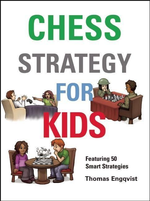 Cover: 9781910093870 | Chess Strategy for Kids | How to Take Control | Thomas Engqvist | Buch
