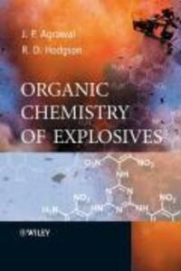 Cover: 9780470029671 | Organic Chemistry of Explosives | Jai Prakash Agrawal (u. a.) | Buch