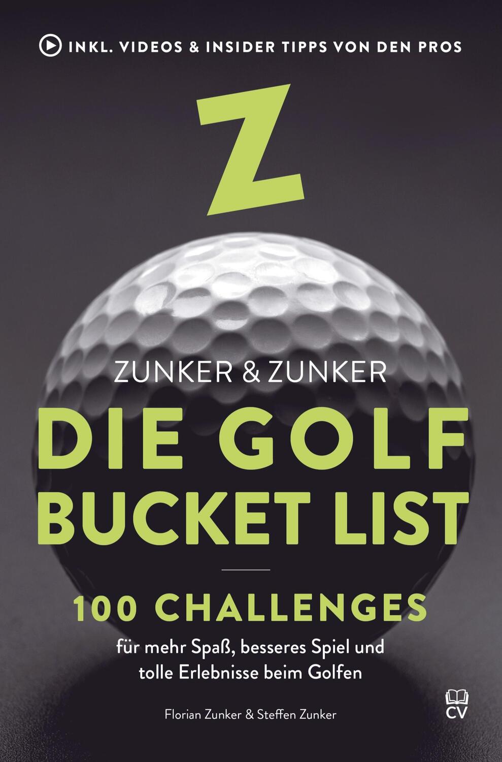 Cover: 9789403730585 | Die Golf Bucket List: 100 Challenges für mehr Spaß, besseres Spiel...