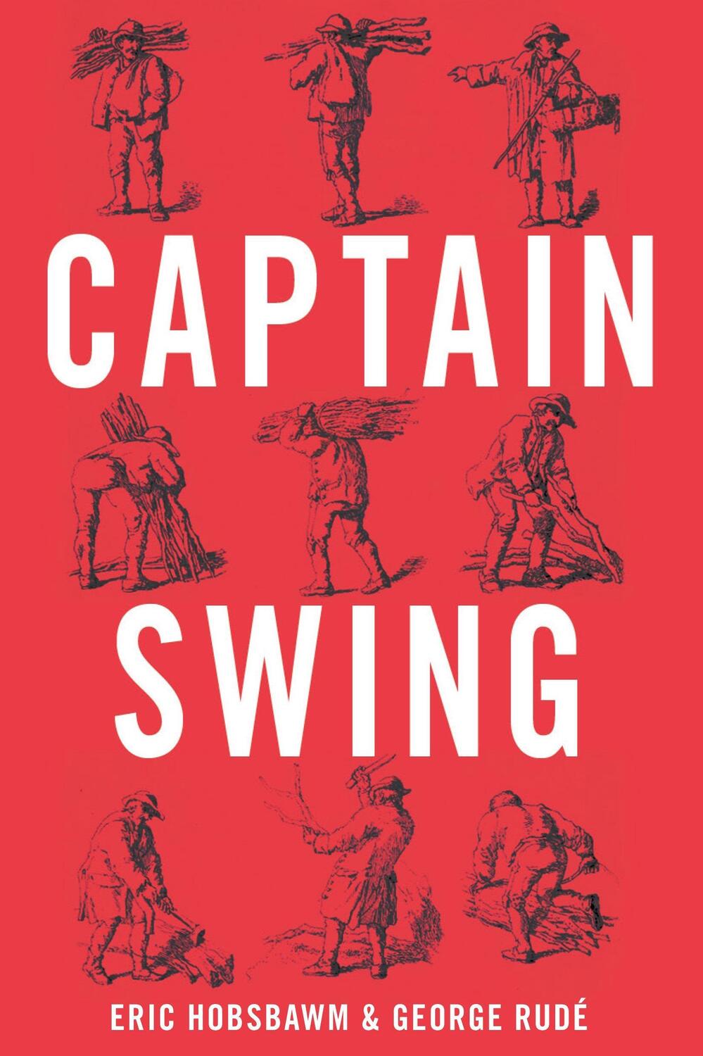 Cover: 9781781681800 | Captain Swing | Eric Hobsbawm (u. a.) | Taschenbuch | Englisch | 2014