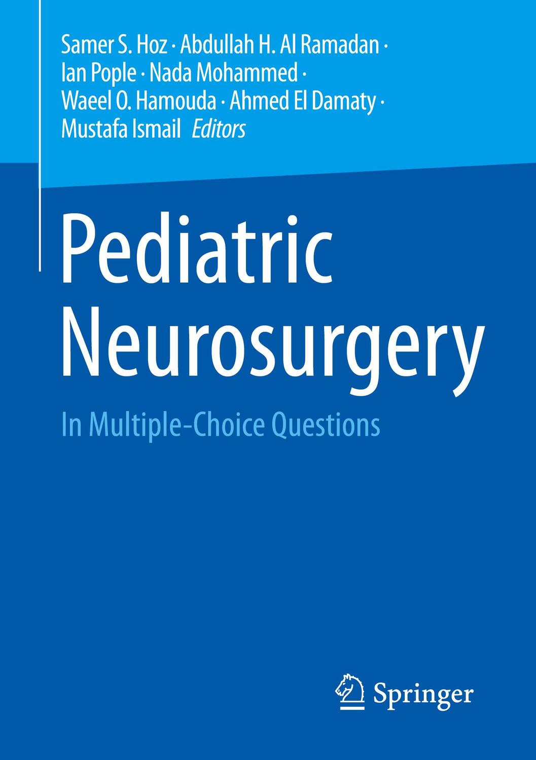 Cover: 9783031495724 | Pediatric Neurosurgery | In Multiple-Choice Questions | Hoz (u. a.)