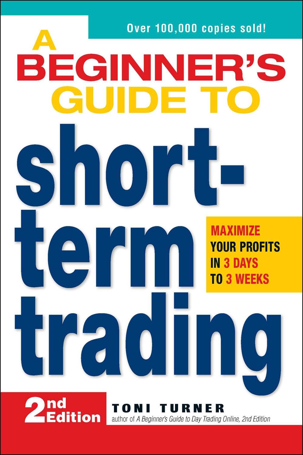 Cover: 9781598695809 | A Beginner's Guide to Short-Term Trading: Maximize Your Profits in...