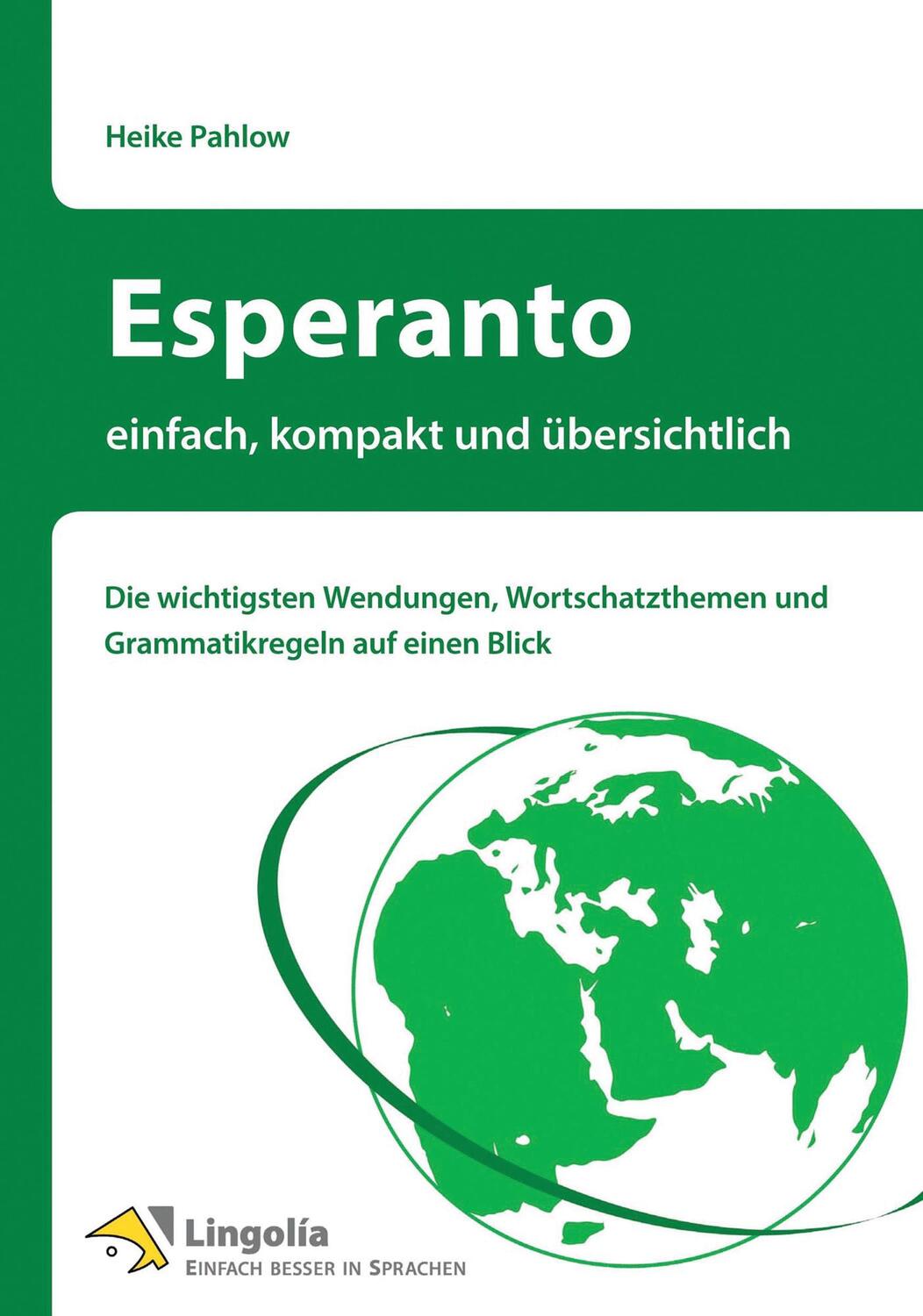 Cover: 9783960083863 | Esperanto - einfach, kompakt und übersichtlich | Heike Pahlow | Buch
