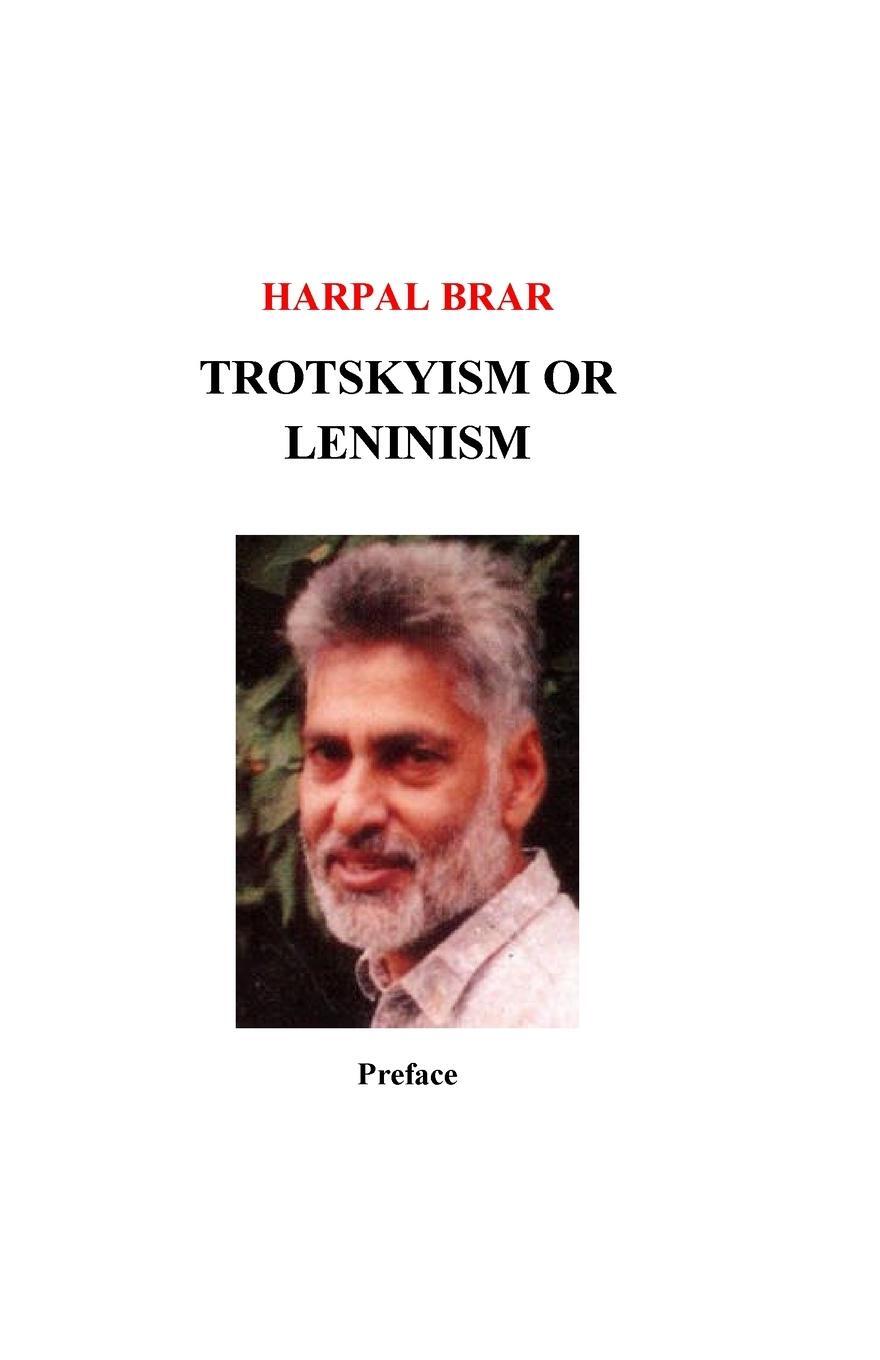 Cover: 9781387969333 | Trotskyism vs. Leninism, Preface | Harpal Brar | Taschenbuch | 2020