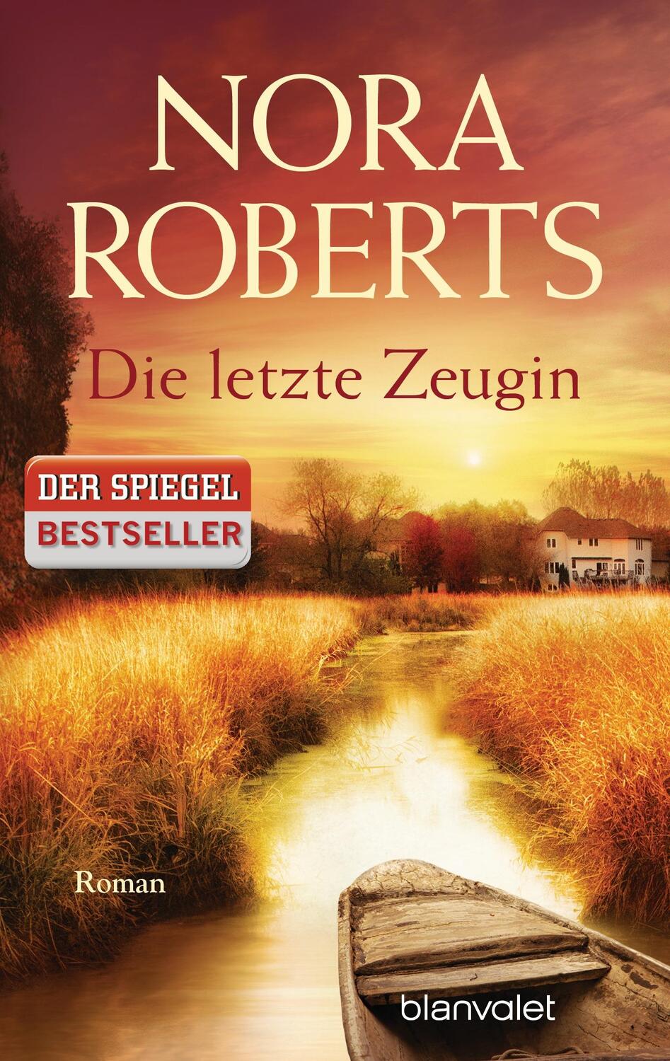 Cover: 9783442381746 | Die letzte Zeugin | Nora Roberts | Taschenbuch | 576 S. | Deutsch