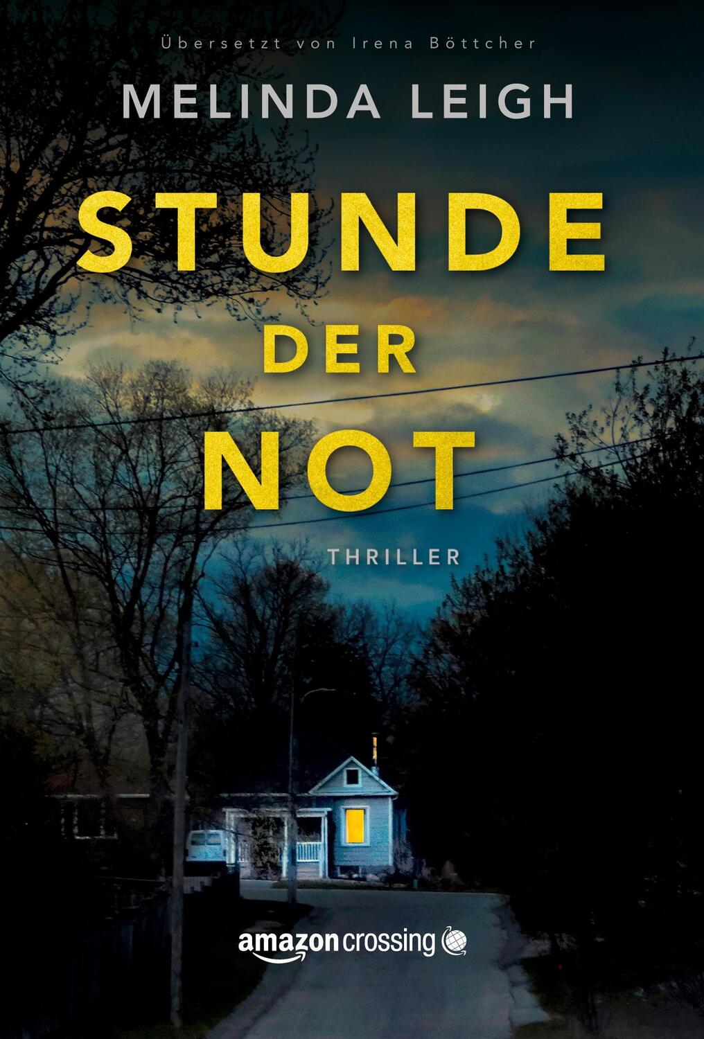 Cover: 9781542047258 | Stunde der Not | Melinda Leigh | Taschenbuch | Paperback | Deutsch