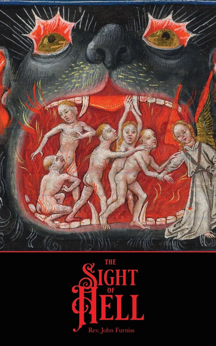 Cover: 9780986239397 | The Sight of Hell | John Furniss | Taschenbuch | Paperback | Englisch