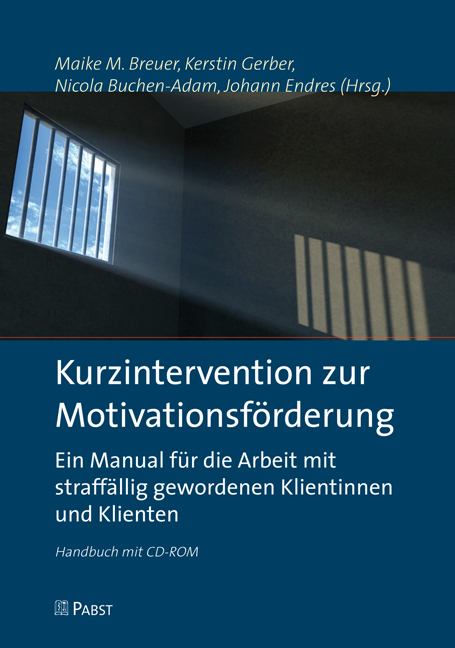 Cover: 9783899679977 | Kurzintervention zur Motivationsförderung | Maike M. Breuer (u. a.)