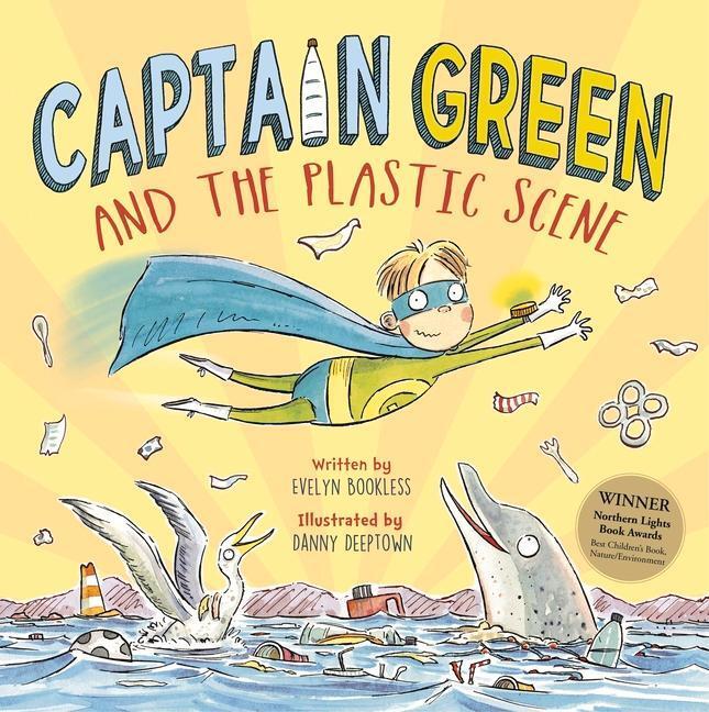 Cover: 9789814794770 | Captain Green and the Plastic Scene | Evelyn Bookless | Buch | 2019