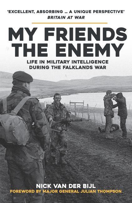 Cover: 9781398115422 | My Friends, The Enemy | Nick van der Bijl | Taschenbuch | Englisch