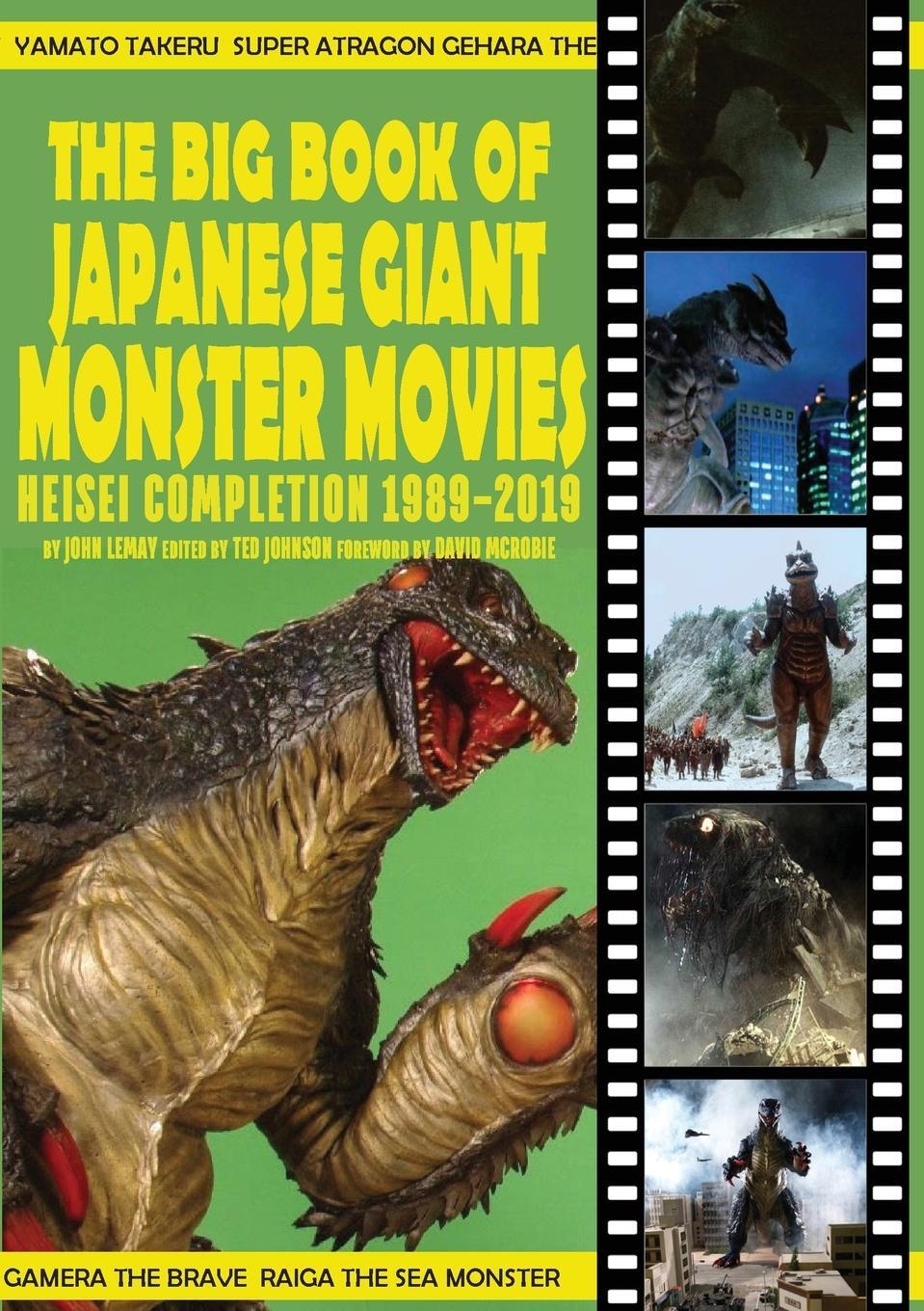 Cover: 9781734781649 | The Big Book of Japanese Giant Monster Movies | John Lemay | Buch