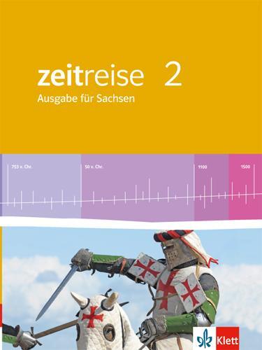 Cover: 9783124590206 | Zeitreise 2.Schülerbuch. Neue Ausgabe für Sachsen | Buch | 145 S.