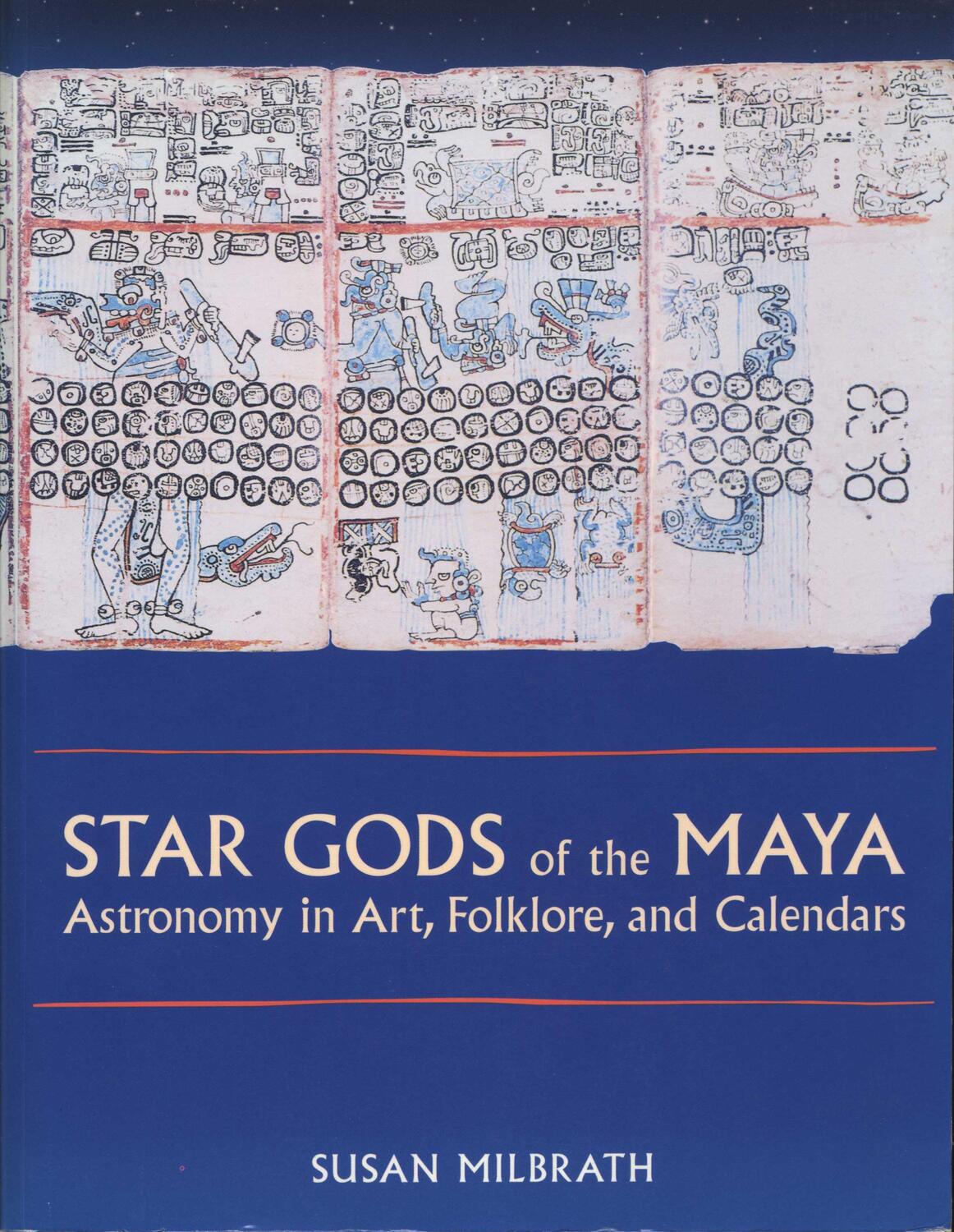 Cover: 9780292752269 | Star Gods of the Maya | Astronomy in Art, Folklore, and Calendars