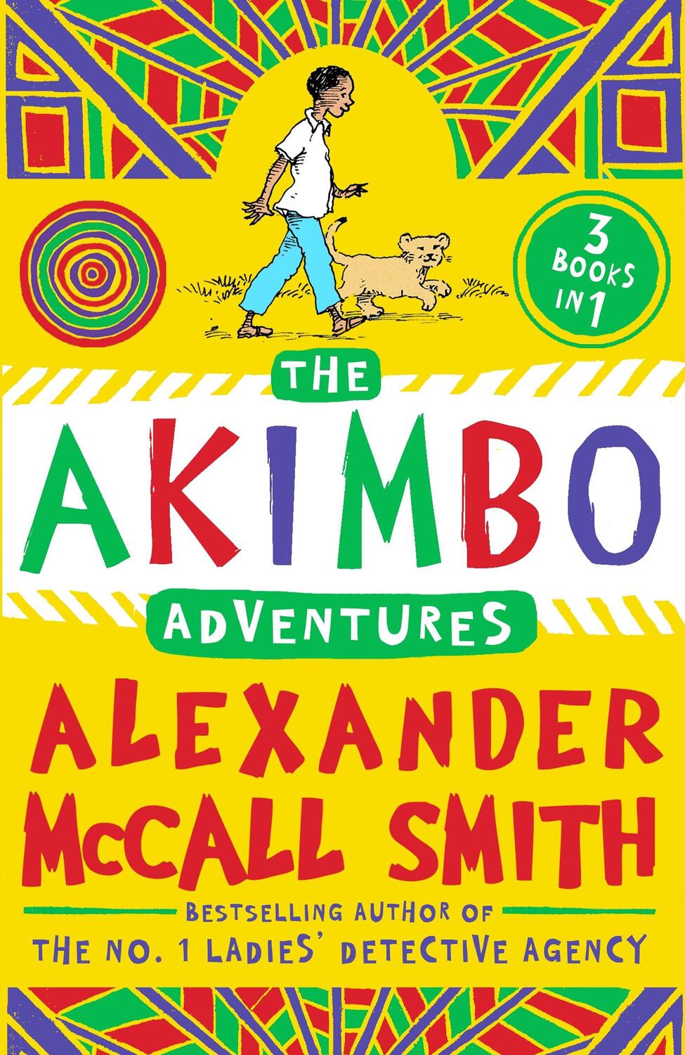 Cover: 9781405265348 | The Akimbo Adventures | Alexander McCall Smith | Taschenbuch | Akimbo