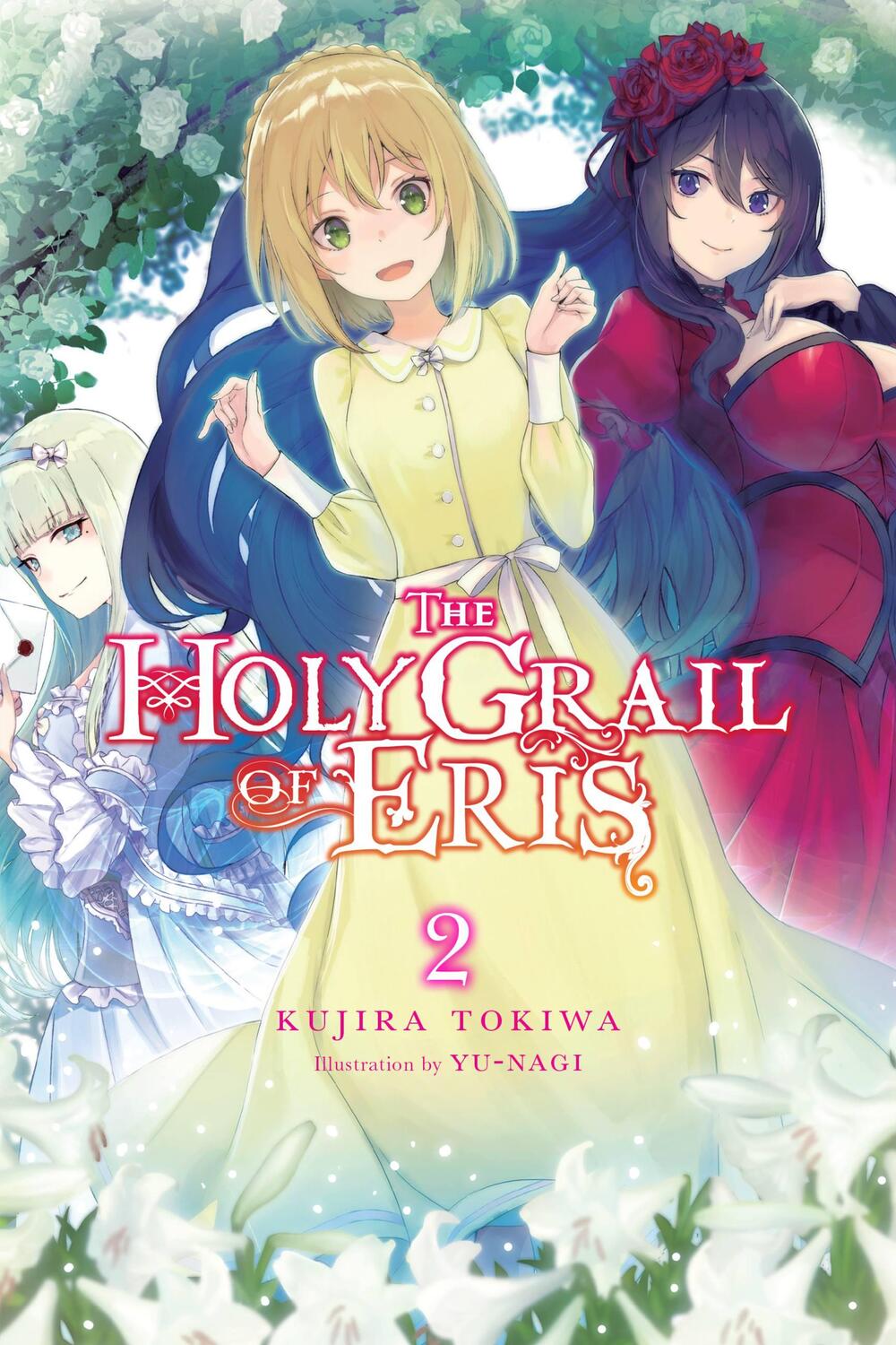 Cover: 9781975339593 | The Holy Grail of Eris, Vol. 2 (light novel) | Kujira Tokiwa | Buch