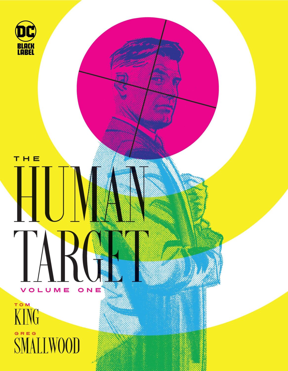 Cover: 9781779520494 | The Human Target Book One | Greg Smallwood (u. a.) | Taschenbuch