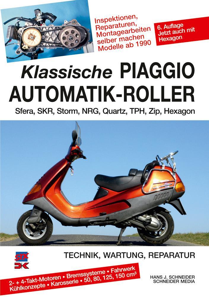 Cover: 9783667115836 | Klassische Piaggio Automatik-Roller | Hans J. Schneider | Taschenbuch