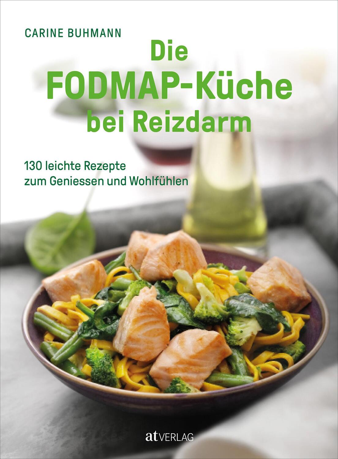 Cover: 9783039021505 | Die FODMAP-Küche bei Reizdarm | Carine Buhmann | Buch | Deutsch | 2022