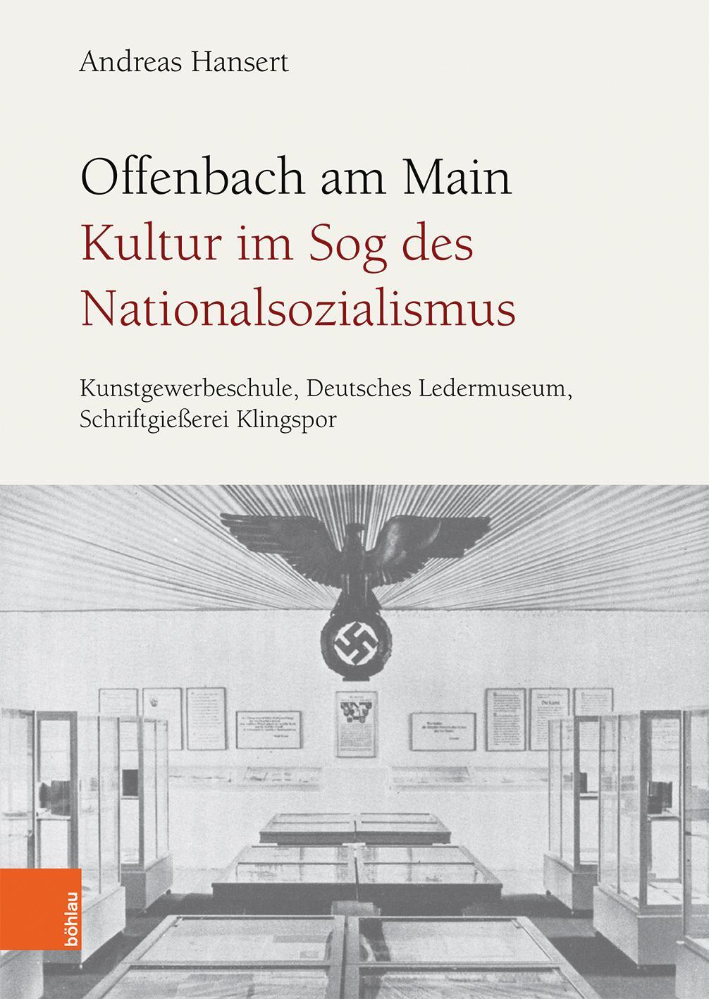 Cover: 9783205208969 | Offenbach am Main. Kultur im Sog des Nationalsozialismus | Hansert