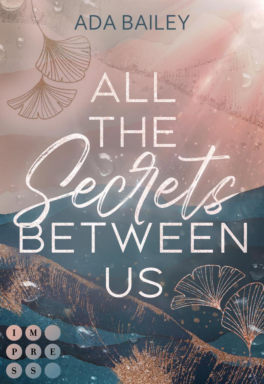 Cover: 9783551304605 | All the Secrets Between Us | Ada Bailey | Taschenbuch | Deutsch | 2022