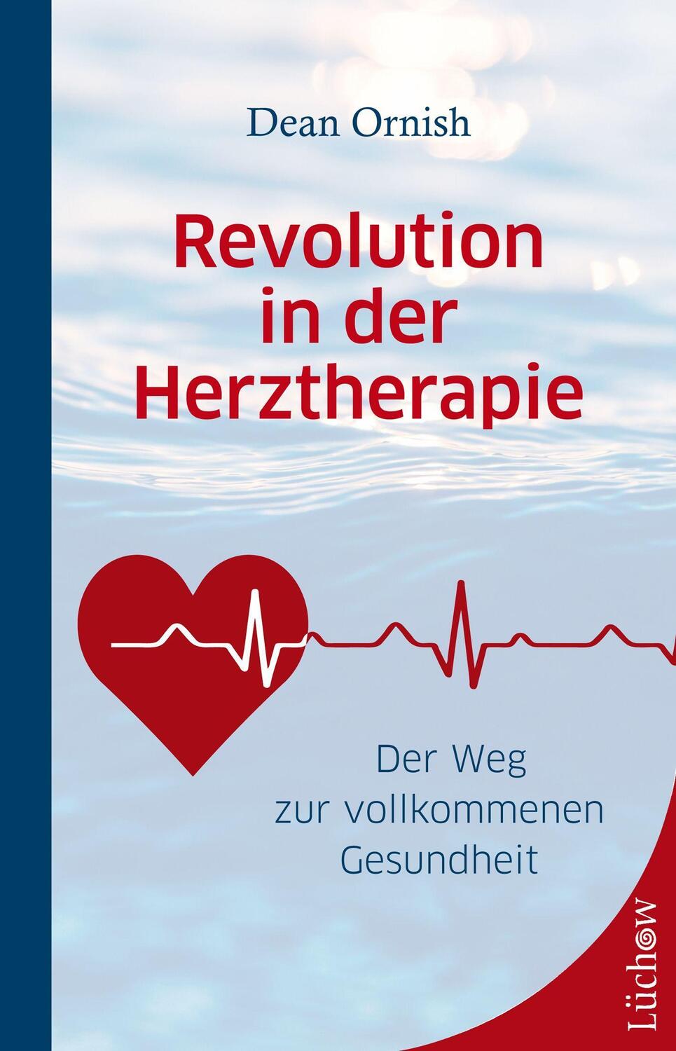 Cover: 9783958834002 | Revolution in der Herztherapie | Der Weg zur vollkommenen Gesundheit