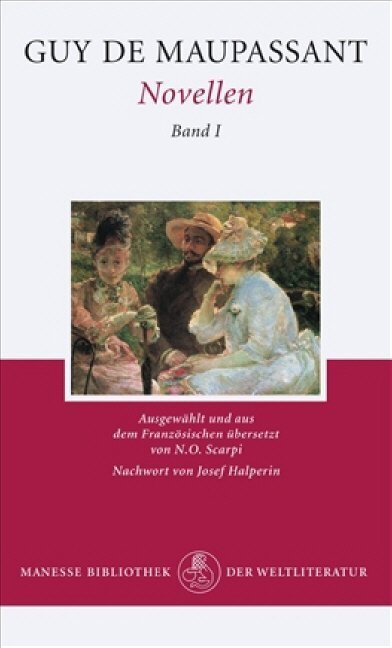 Cover: 9783717521204 | Novellen. Bd.1 | Nachw. v. Josef Halperin | Guy de Maupassant | Buch