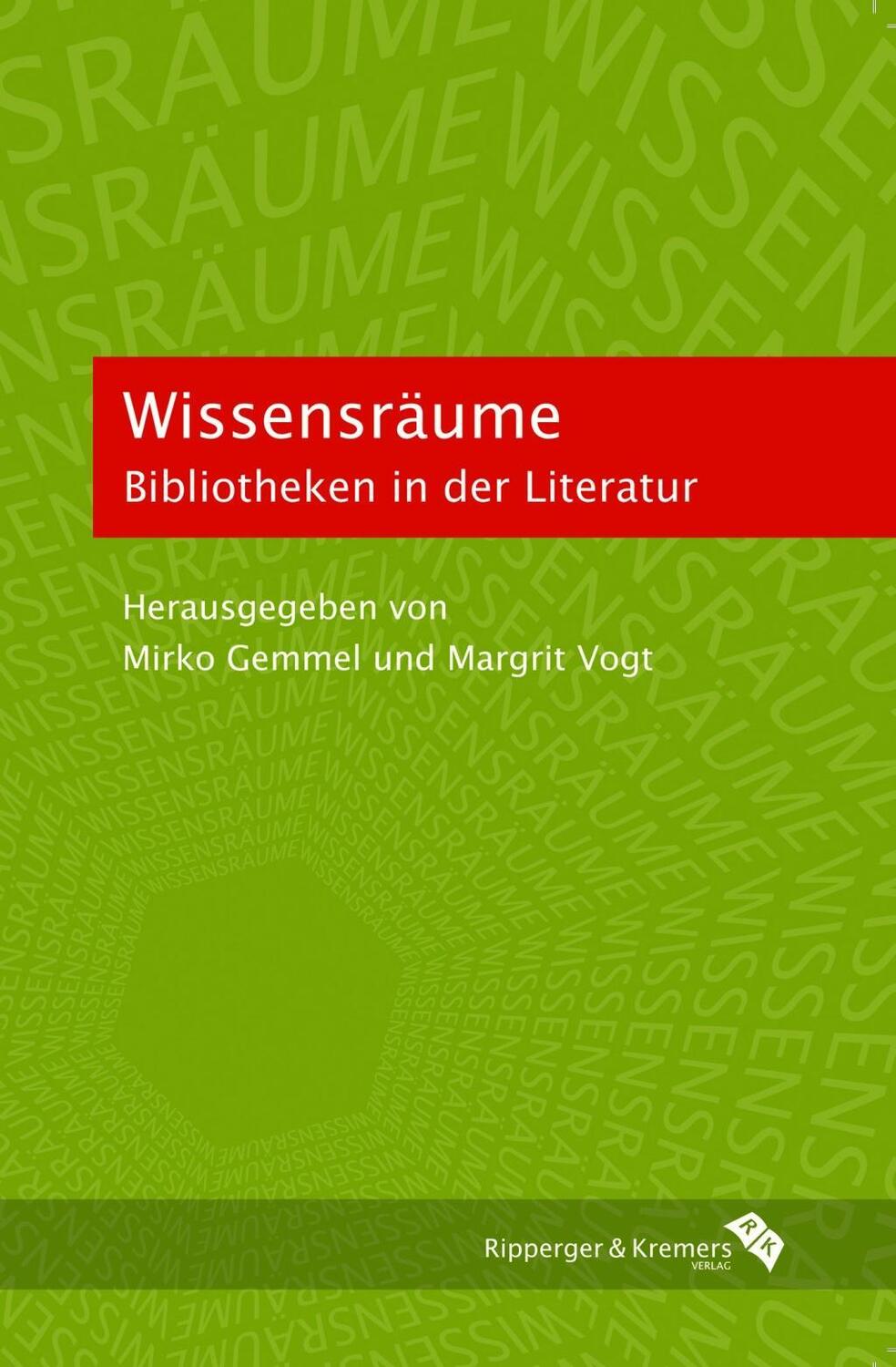 Cover: 9783943999037 | Wissensräume | Bibliotheken in der Literatur | Taschenbuch | 352 S.