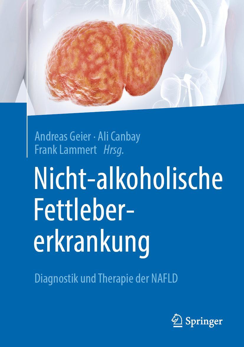 Cover: 9783662624838 | Nicht-alkoholische Fettlebererkrankung | Andreas Geier (u. a.) | Buch