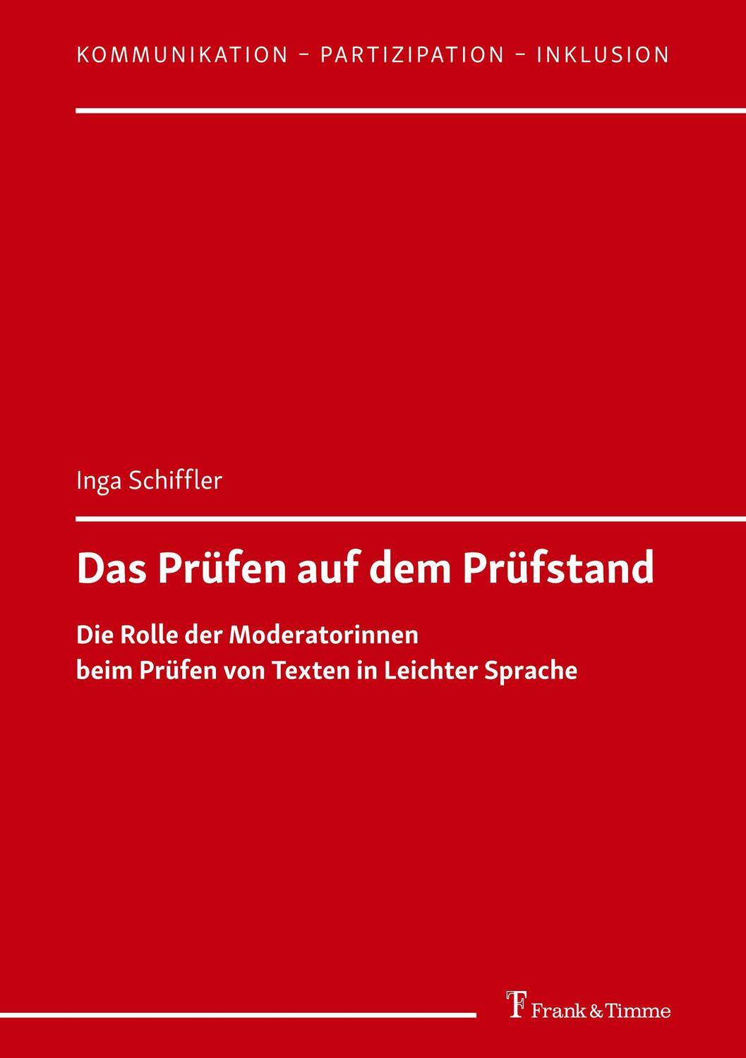 Cover: 9783732908882 | Das Prüfen auf dem Prüfstand | Inga Schiffler | Taschenbuch | 116 S.