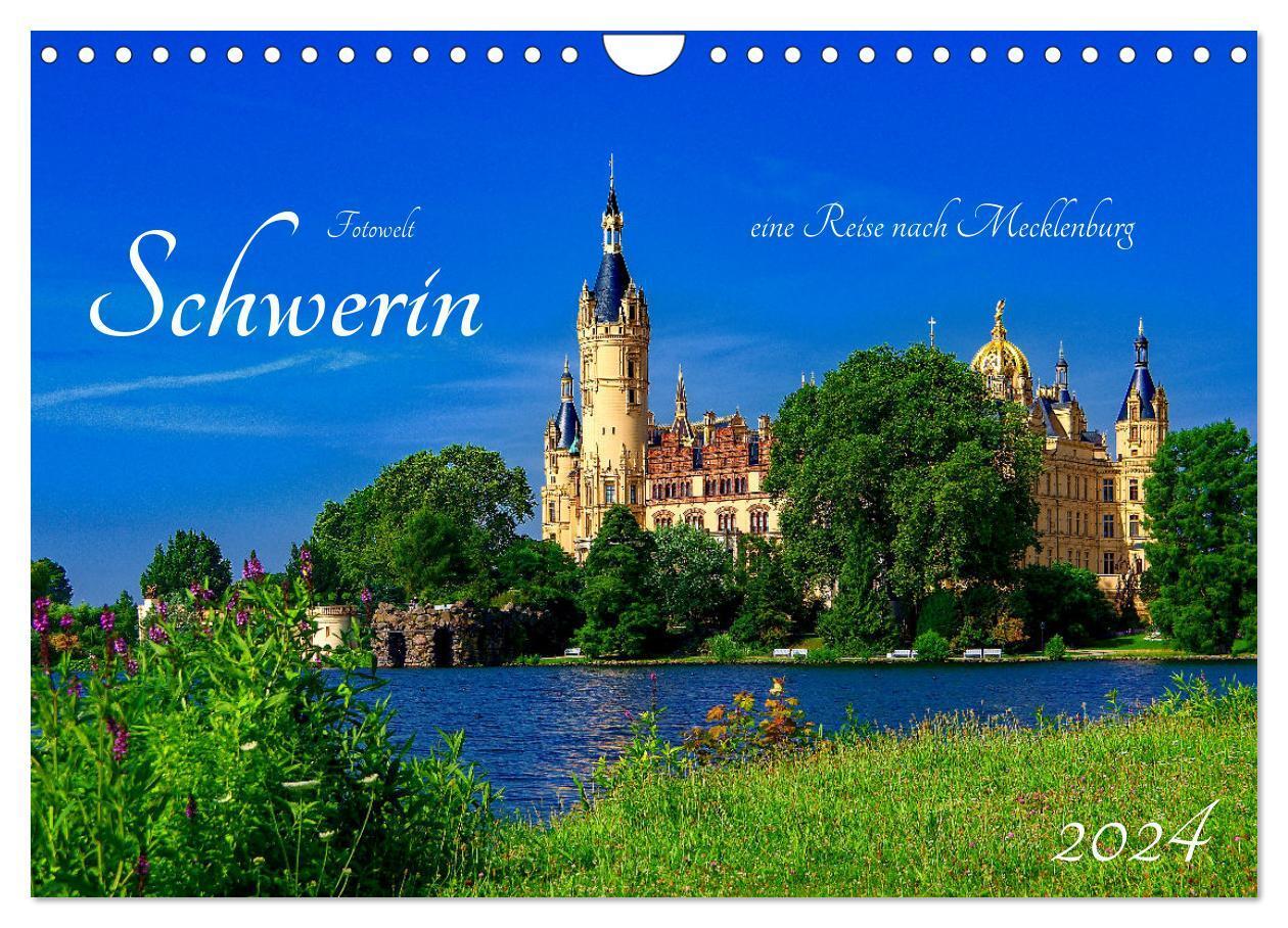 Cover: 9783383691607 | Schwerin Mecklenburg (Wandkalender 2024 DIN A4 quer), CALVENDO...