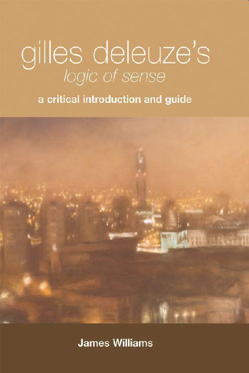 Cover: 9780748626113 | Gilles Deleuze's "Logic of Sense" | A Critical Introduction and Guide