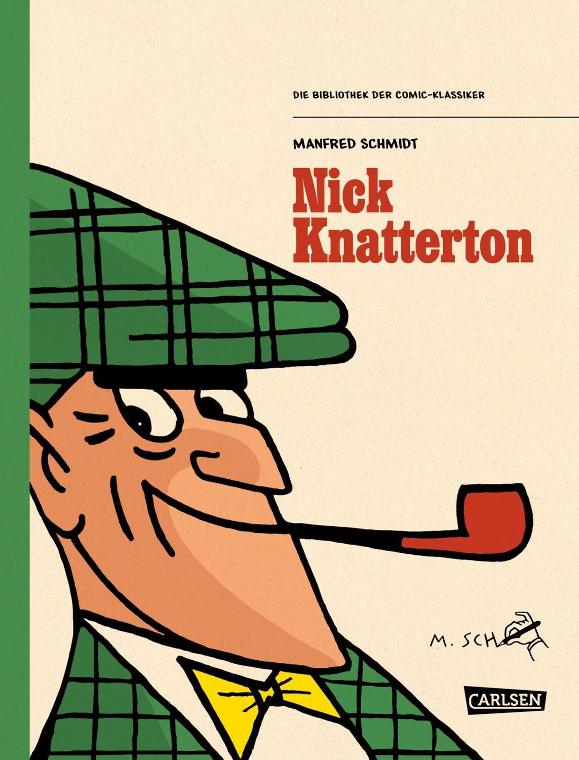 Cover: 9783551029188 | Die Bibliothek der Comic-Klassiker: Nick Knatterton | Manfred Schmidt