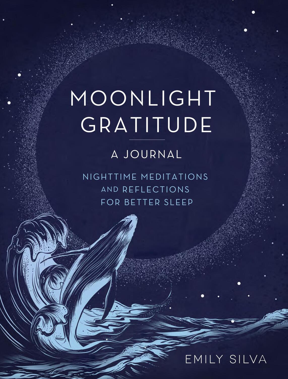 Cover: 9781631069345 | Moonlight Gratitude: A Journal | Emily Silva | Buch | Gebunden | 2022