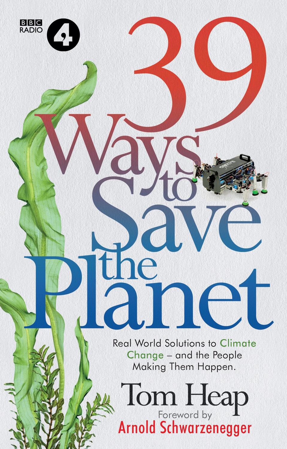 Cover: 9781785946974 | 39 Ways to Save the Planet | Tom Heap | Buch | Englisch | 2021
