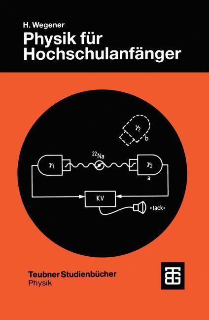 Cover: 9783519130536 | Physik für Hochschulanfänger | Horst Wegener | Taschenbuch | Paperback