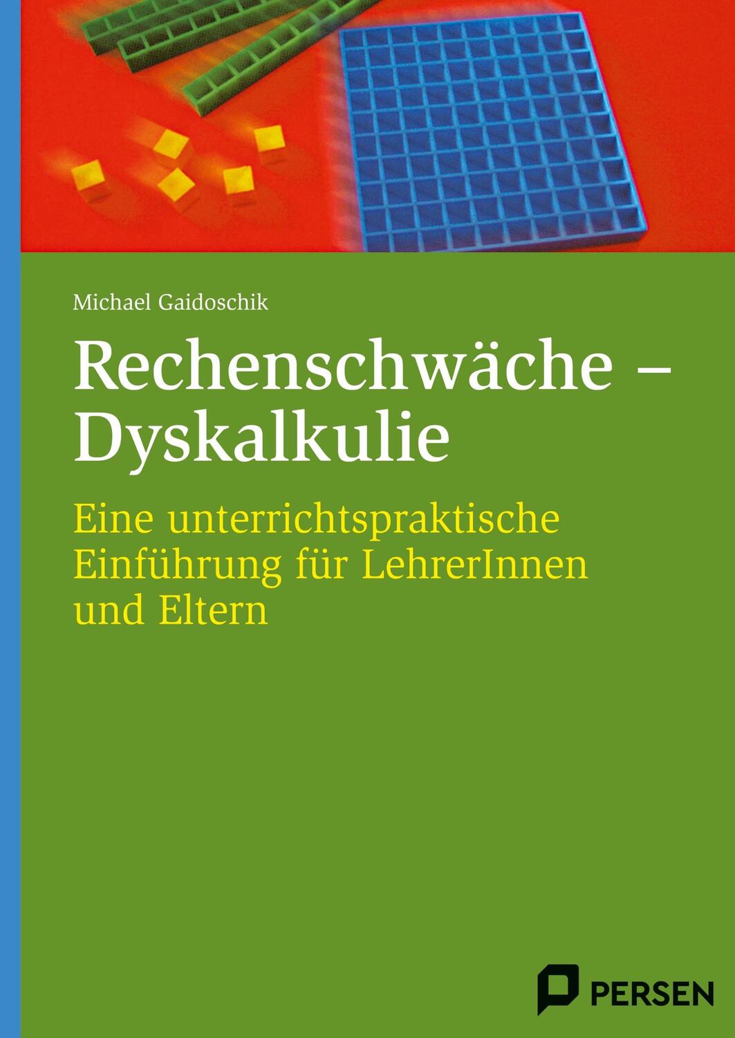 Cover: 9783834438997 | Rechenschwäche - Dyskalkulie | Michael Gaidoschik | Taschenbuch | 2010