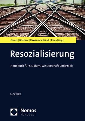 Cover: 9783848783311 | Resozialisierung | Handbuch für Studium, Wissenschaft und Praxis