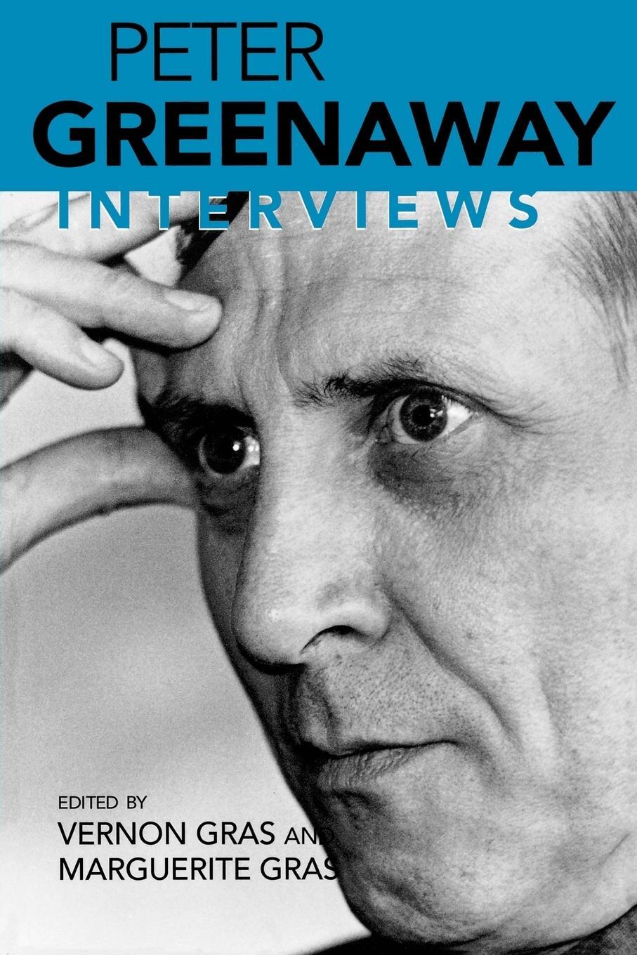 Cover: 9781578062553 | Peter Greenaway | Interviews | Vernon Gras | Taschenbuch | Paperback