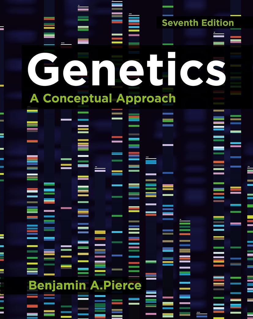 Cover: 9781319308315 | Genetics | A Conceptual Approach | Benjamin A. Pierce | Buch | 2020