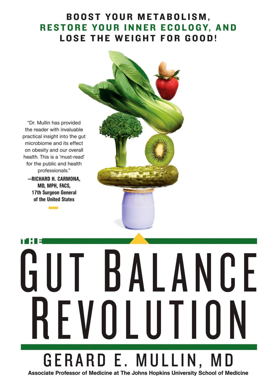 Cover: 9781623367787 | The Gut Balance Revolution | Gerard E Mullin | Taschenbuch | Englisch