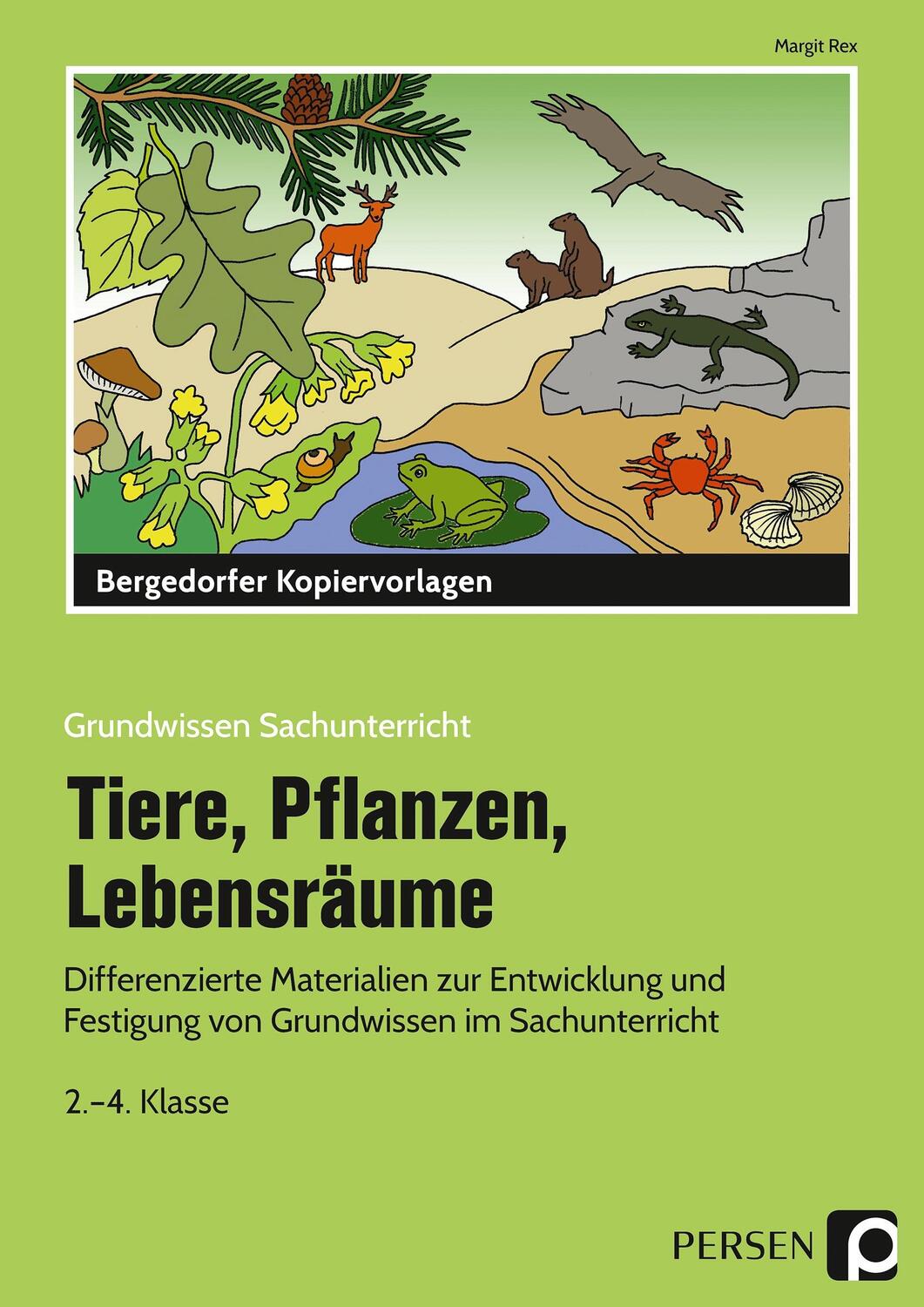 Cover: 9783403201120 | Tiere, Pflanzen, Lebensräume | Margit Rex | Taschenbuch | Deutsch