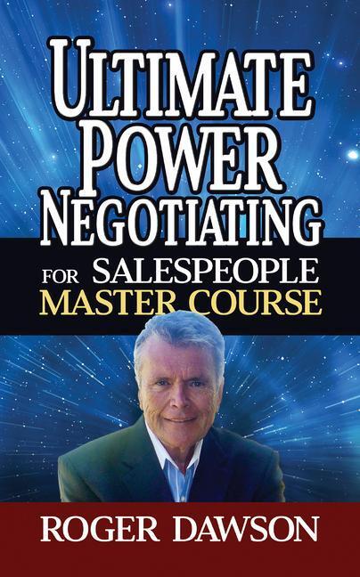 Cover: 9781722506506 | Ultimate Power Negotiating for Salespeople Master Course | Dawson